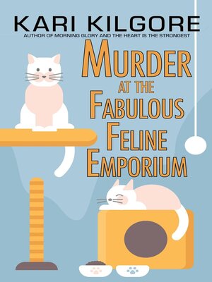 cover image of Murder at the Fabulous Feline Emporium